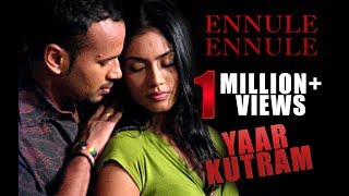 Ennule Ennule Audio | Yaar Kutram | Drama | Jasmin Micheal | Saradha Sivalingam | Thila Laxman