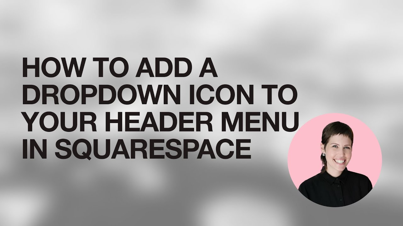 How to Add a Dropdown Icon to Your Header Menu in Squarespace