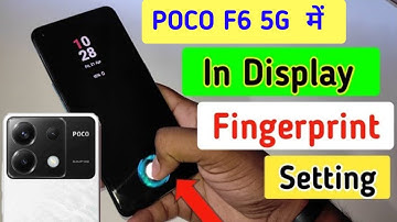 Poco f6 5g me display fingerprint lock kaise lagaye  / How to set display fingerprint lock in poco