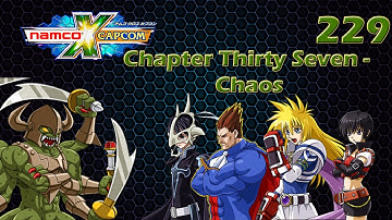 Namco X Capcom Walkthrough (Ep 229) Chap 37 - Chaos pt 7