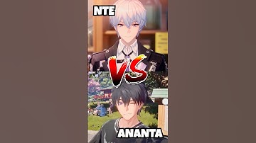NTE VS ANANTA: Which Is Better? | New Game Comparison #shorts