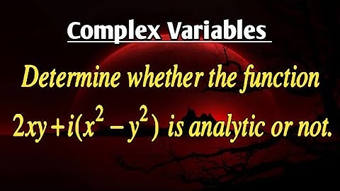 f(z)=2xy+i(x^2-y^2) is analytic or not? | Analytic Function | Cauchy-Riemann Equations