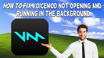 How To Fix Voicemod Not Opening And Running In The Background | Tutorial