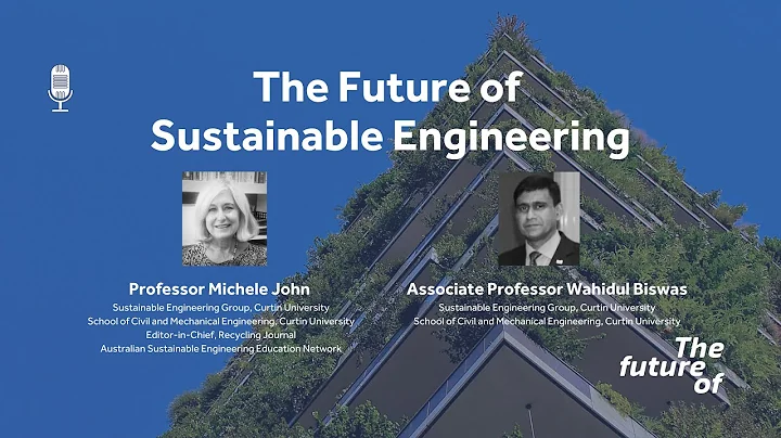The Future Of: Sustainable Engineering [FULL PODCAST EPISODE]