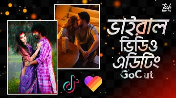 Photo Transition GoCut-Glowing Video Editor | Trending TikTok & Likee Video Editing | TECH BDK PRO