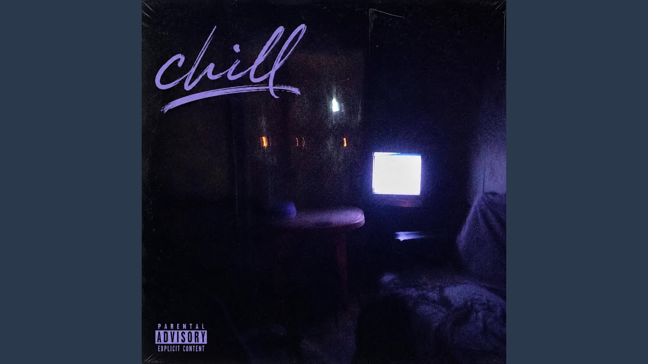 Chill adlı videoyu YouTube'da izle Chill adlı videoyu YouTube'da izle