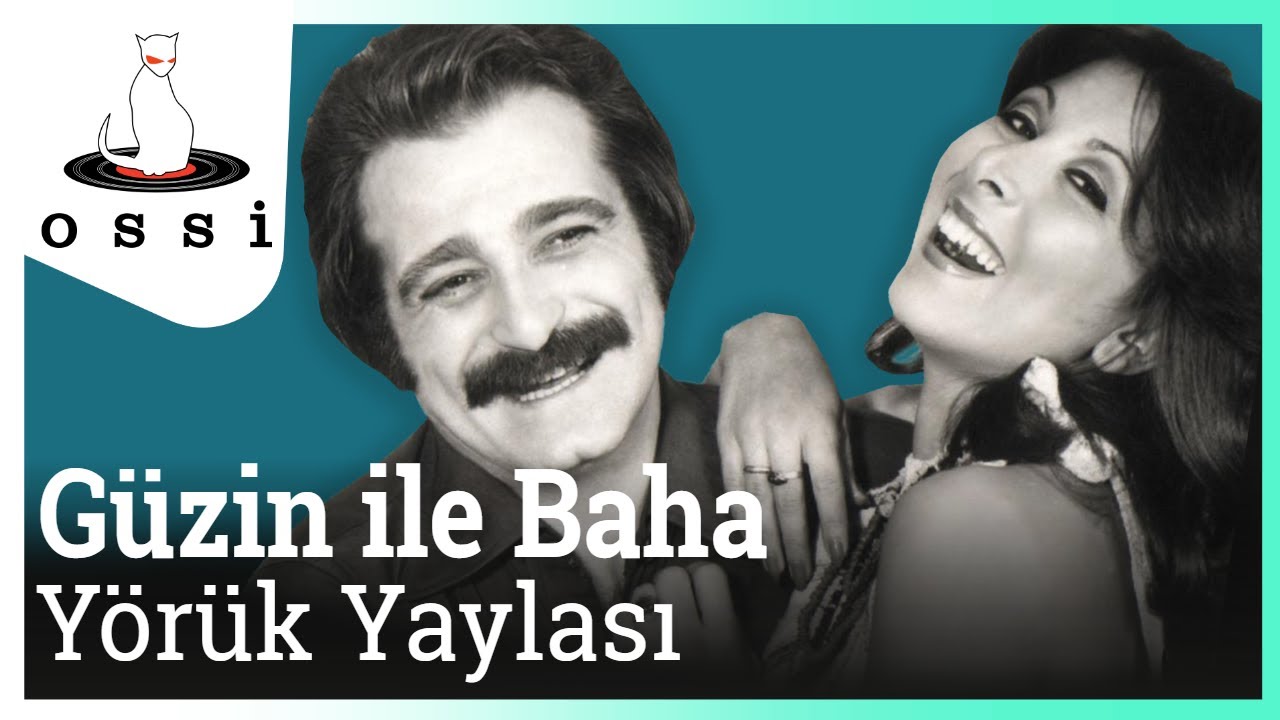 Güzin ile Baha - Yörük Yaylası