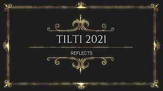 Reflect On Tilti 2021