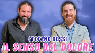 Perché sopportare il DOLORE? Educazione, Social Media e Crescita - con Stefano Rossi