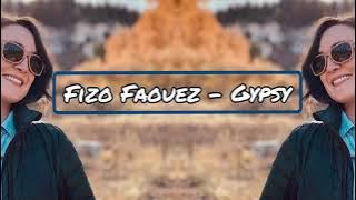 (KAWSER) DJ Fizo Faouez Gypsy (Original Remix (Dutch)