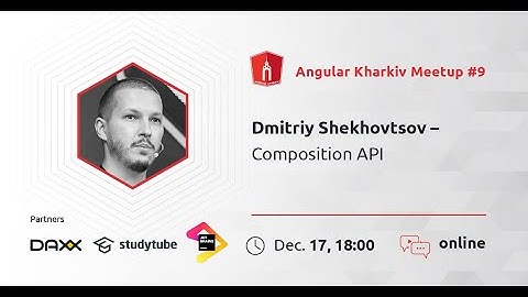 Dmitriy Shekhovtsov (@valorkin) – Composition API