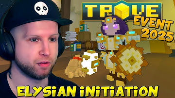 HOW TO COMPLETE ELYSIAN INITIATION EVENT (2025) 💪🤬 Trove Event Guide & Event Items