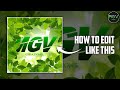 How to edit like this episode 2 mgv edits mgv creations