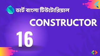 16. Constructor in Dart | Dart Bangla Tutorial