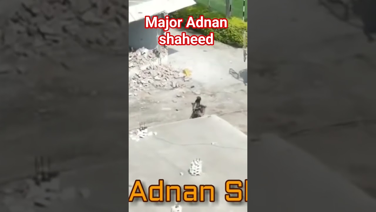 Major Adnan shaheed 
