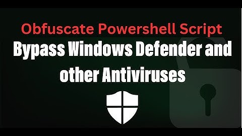 how hackers bypass your antiviruses Obfuscate Powershell Script - Bypass AV