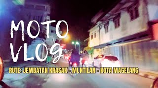 MOTOVLOG : Rute Jembatan Krasak Salam - Muntilan - Kota Magelang