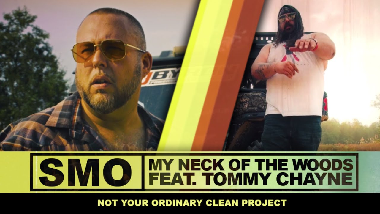 smo-my-neck-of-the-woods-feat-tommy-chayneofficial-music-video