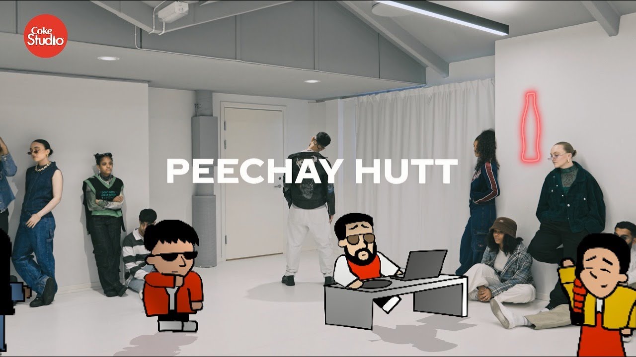 Coke Studio x QuickStyle  Peechay Hutt  Official Dance Video