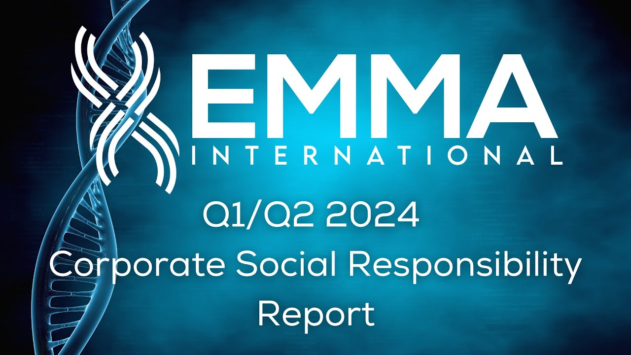 EMMA International's Q1/Q2 2024 Corporate Social Responsibility Report ...