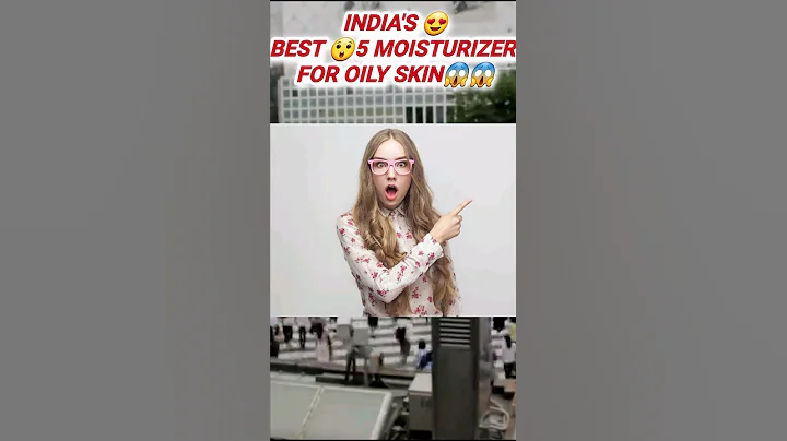 INDIA'S TOP 5 moisturizer for oily skin😱😱 #shorts #youtubeshorts #moisturizer