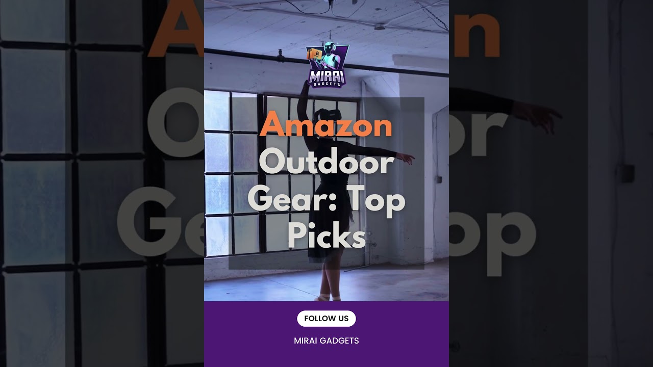 Amazon Outdoor Gear 2024 | Top Picks  