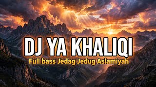 DJ VIRAL TIKTOK🌿 YA KHALIQI VERSI ANGKLUNG TERBARU FULL BASS DJ VIRAL TIKTOK🌿 YA KHALIQI VERSI ANGKLUNG TERBARU FULL BASS