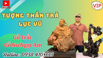 2 Mẫu Tượng Thần Trà Đẹp Gỗ Nu Ngọc Am Và Gỗ Trắc Nghệ Thuật Độc Đáo | Tượng Gỗ Độc Đáo 0938410333