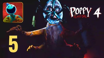 Poppy Playtime Chapter 4 Mobile Gameplay Walkthrough (Android, iOS) Part 5 