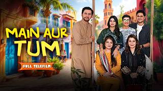 Main Aur Tum | Full Pakistani Romantic Mystery Telefilm | Saleem Mairaj & Sarah Omair | Set Dramas