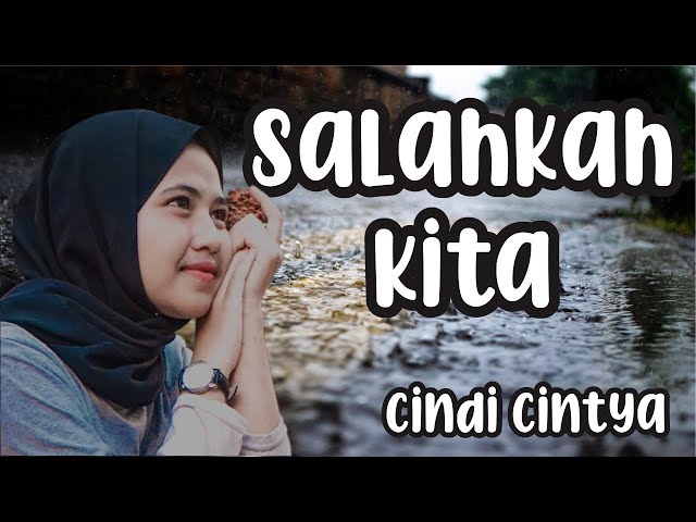 Salahkah Kita - Robin Hood ft Asmiranda (Lirik)🎵 | Lirik lagu (lyrics)| Cover by Cindi Cintya Dewi🎵 class=