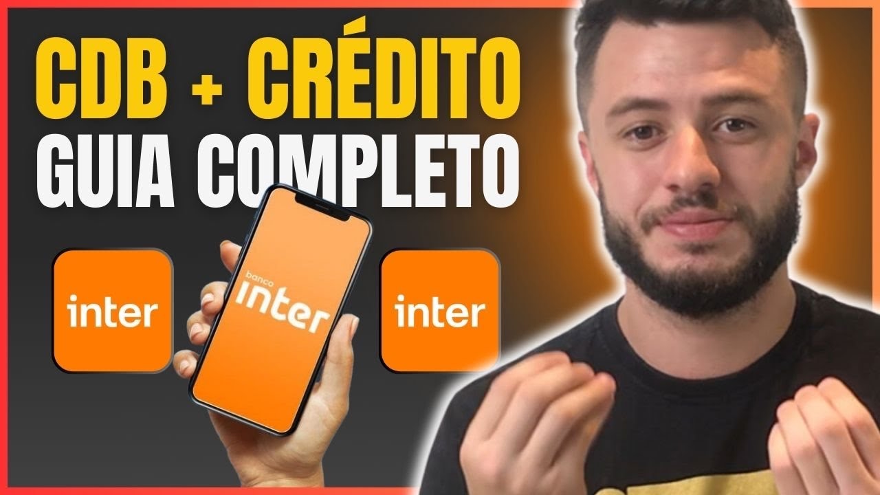 CDB MAIS LIMITE DE CRÉDITO DO BANCO INTER VALE A PENA EM 2024 ? #bancointer #cdb