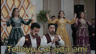 Telloyu Çal Əjdər Əmi  | Möhtəşəm Toy Mahnısı Oynaq Mahnilar
