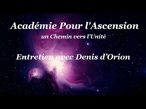 5-Denis d'Orion, Soins Esséniens, Lecture d'Auras, Connexions Galactiques