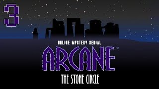 Arcane The Stone Circle - Walkthrough Episode 3 - The Ship