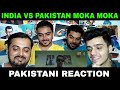 Pakistani Reaction on | India Vs Pakistan MOKA | World Cup Special | Ft. Ali Gul Pir | Being Indian