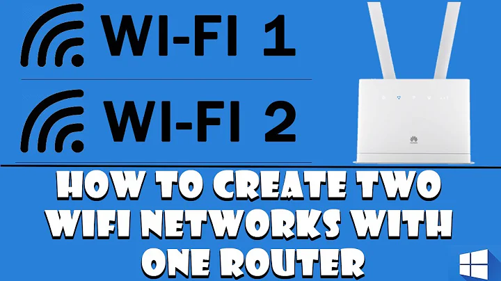 How To Create Two WiFi Networks With One Router