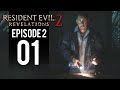 Resident Evil Revelations Episode Part