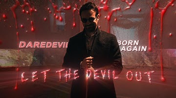 LET THE DEVIL OUT | Daredevil Born Again Edit | death of alzamalir | HD60FPS