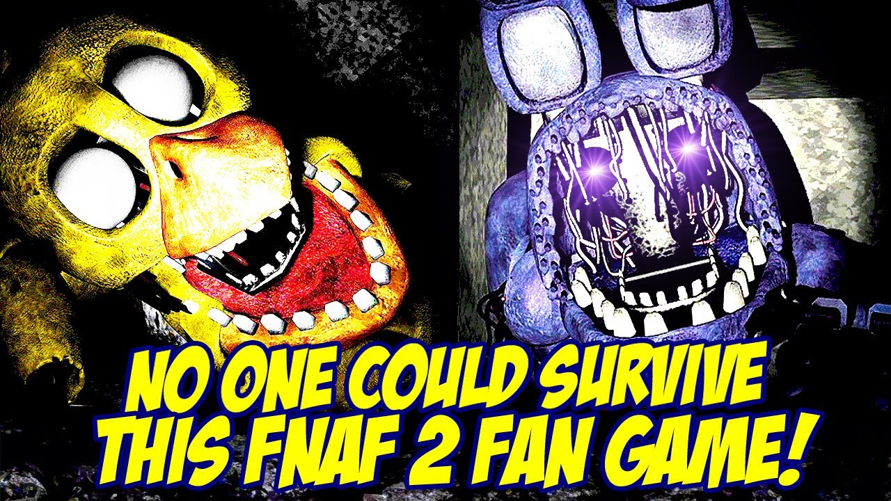 The ULTIMATE Custom Night FNAF 2 REMAKE... It's WAY To Much - YouTube