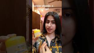 garnier vitamin c serum gel review #trending #youtube #products #garnier #shorts  #youtuveshorts