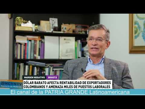 Cheap dollar impacts profitability for Colombian exporters and threatens thousands of jobs