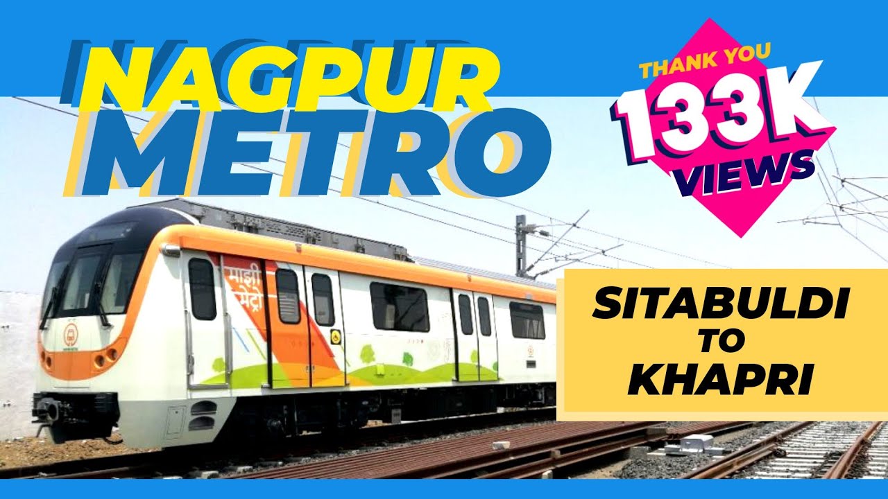 Nagpur Metro Vlog | Sitabuldi to Khapri | Full Journey Video