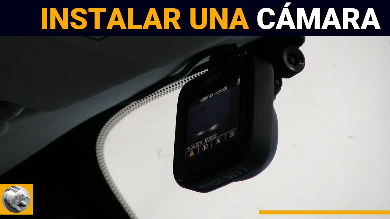 Camara en el coche: una instalación sencilla. 