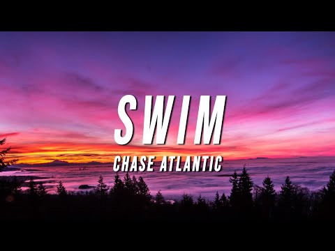 Chase Atlantic - SWIM (TikTok Remix) [Lyrics]