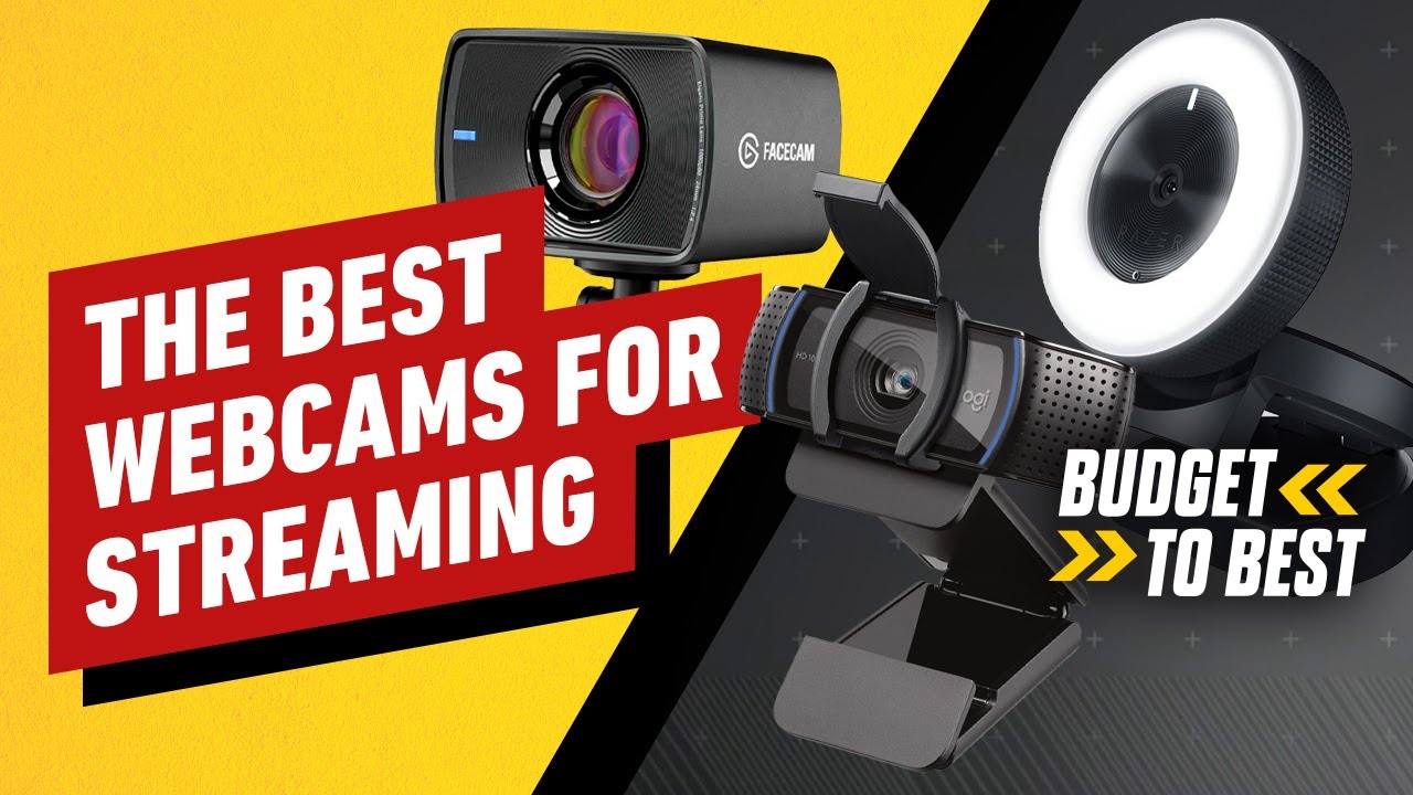 The Best Webcams for Streaming & More - Budget to Best 