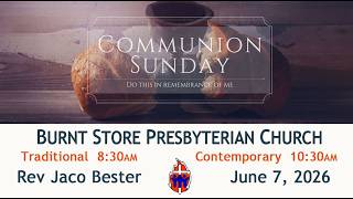 BSPC Traditional Communion Service 8:30AM 6/7/26