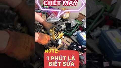 Sửa máy cắt cỏ bị không nổ đơn giản, hiệu quả