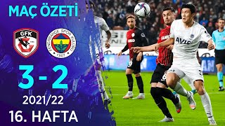 Gaziantep FK 3-2 Fenerbahçe MAÇ ÖZETİ | 16. Hafta - 2021/22 Resimi