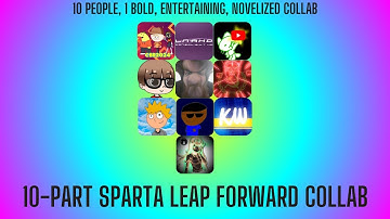 The 10 Part Sparta Leap Forward Collab